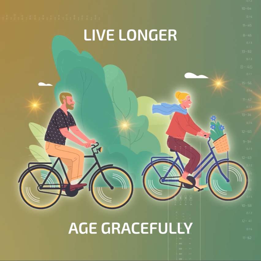 Healthy Aging Your golden aging starts today